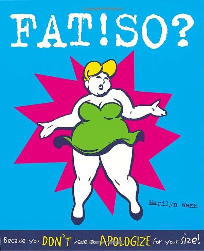 FAT!SO? von Marilyn Wann - ISBN 9780898159950